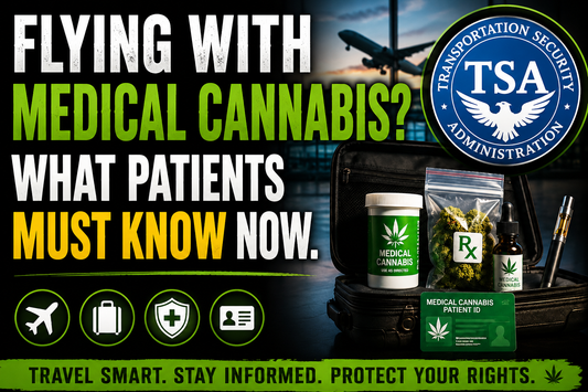 Medical Patients Fly High? TSA TRAVEL UPDATES